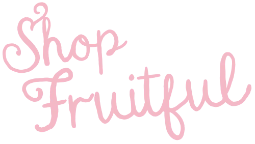 Shop Fruitful